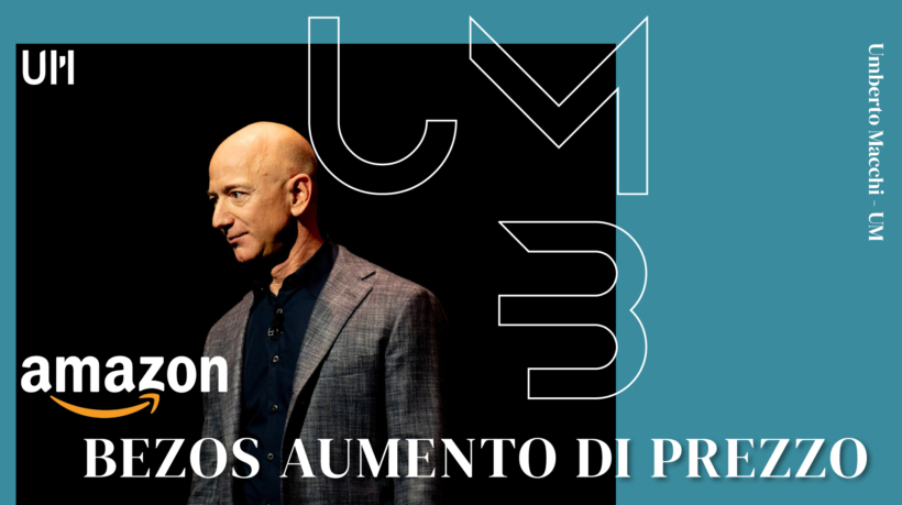 amazon prime aumento prezzo Umberto Macchi